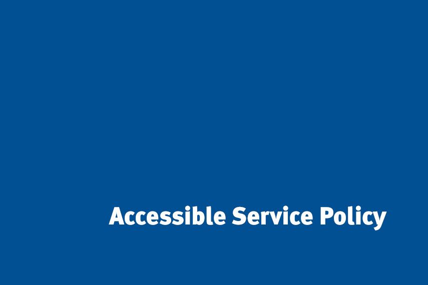 Accessible Service Policy
