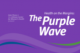 The words The Purple Wave: Health on the Margins on a dark purple background