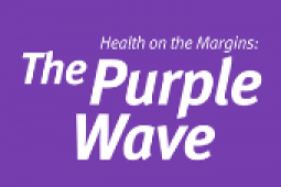 The Purple Wave: Health on the Margins