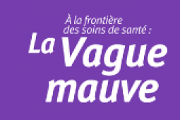 À la frontière des soins de santé : La vague mauve