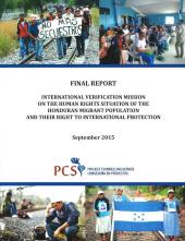 Final Report of the International Verification Mission on the Human Rights of the Honduran Migrant Population and Their Right to International Protection