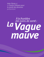 À la frontière des soins de santé : La vague mauve